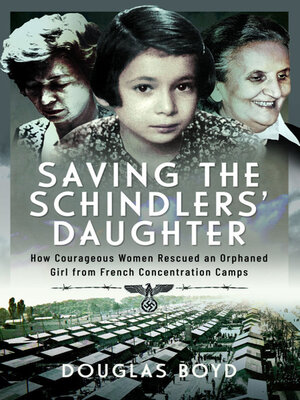 cover image of Saving the Schindler's Daughter